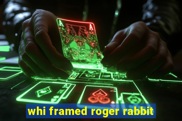 whi framed roger rabbit